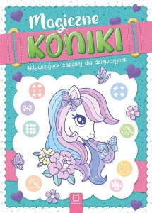 MAGICZNE KONIKI. AKTYWIZUJĄCE ZABAWY..