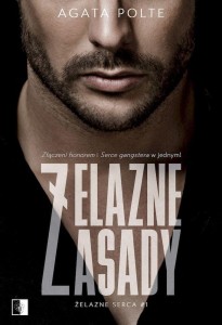 ŻELAZNE ZASADY, AGATA POLTE