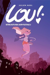 LOU! T.3 STRUKTURA KRYSZTAŁU W.2023