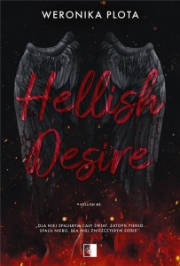 HELLISH DESIRE, WERONIKA PLOTA