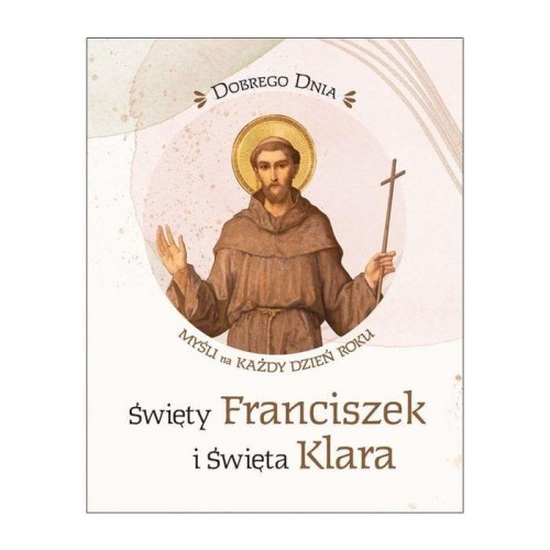 Święty Franciszek i Święta Klara, praca zbiorowa