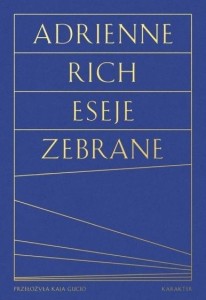 ESEJE ZEBRANE. KULTURA, POLITYKA I SZTUKA POEZJI