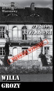 ZENON RÓŻAŃSKI, WILLA GROZY, ZENON RÓŻAŃSKI