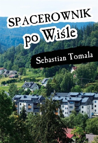 Spacerownik po Wiśle, Sebastian Tomala