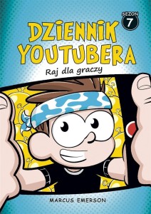 DZIENNIK YOUTUBERA. RAJ DLA GRACZY, MARCUS EMERSON
