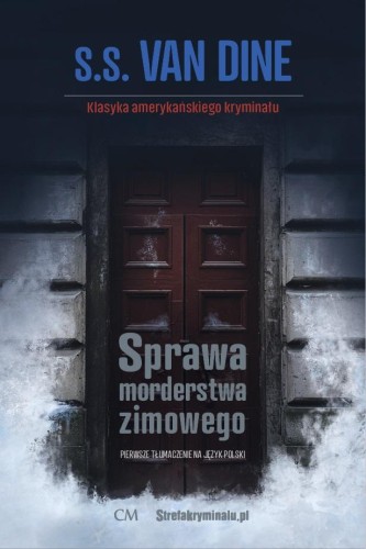 Sprawa morderstwa zimowego, S. S. van Dine