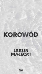 KOROWÓD, JAKUB MAŁECKI