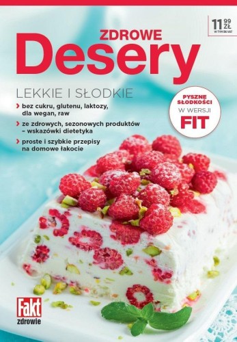 Zdrowe desery. Lekkie i słodkie, praca zbiorowa