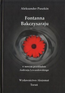 FONTANNA BAKCZYSARAJU, ALEKSANDER PUSZKIN