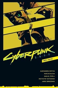 CYBERPUNK 2077 T.2 TWÓJ GŁOS