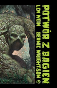 POTWÓR Z BAGIEN, LEN WEIN, BERNIE WRIGHTSON