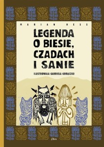 LEGENDA O BIESIE, CZADACH I SANIE, MARIAN HESS