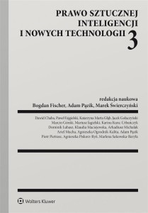 PRAWO SZTUCZNEJ INTELIGENCJI I NOWYCH TECHNOLOGII