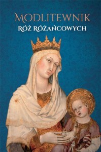 MODLITEWNIK RÓŻ RÓŻAŃCOWYCH, JERZY STRANZ