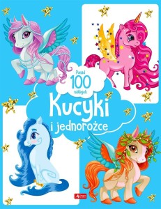 KUCYKI I JEDNOROŻCE, PRACA ZBIOROWA
