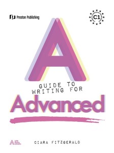 A GUIDE TO WRITING FOR ADVANCED, CIARA FITZGERALD