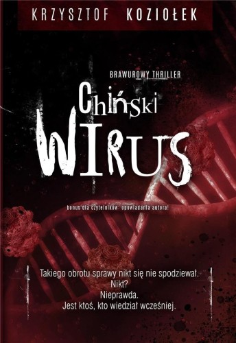 Chiński wirus, Krzysztof Koziołek