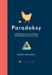 PARADOKSY. 100 FILOZOFICZNYCH PARADOKSÓW