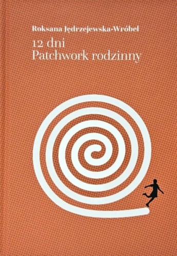 12 dni. Patchwork rodzinny
