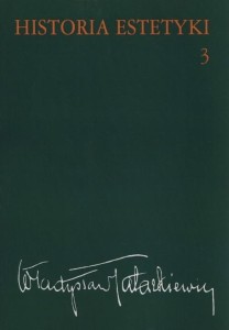 HISTORIA ESTETYKI T.3, WŁADYSŁAW TATARKIEWICZ