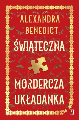 Świąteczna mordercza układanka, Alexandra Benedict