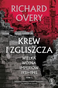WIELKA WOJNA IMPERIALNA 1931-1945 T.1 KREW I..