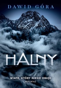 HALNY. WIATR, KTÓRY NIESIE OBŁĘD, DAWID GÓRA