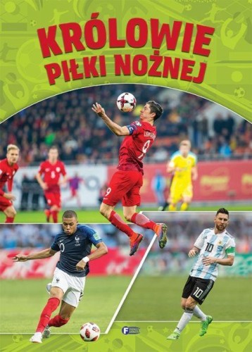 Królowie piłki nożnej, praca zbiorowa
