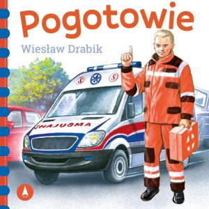 POGOTOWIE, WIESŁAW DRABIK