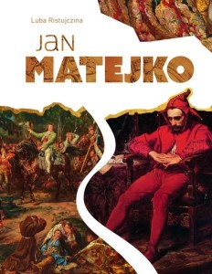 JAN MATEJKO, LUBA RISTUJCZINA