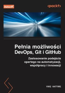 PEŁNIA MOŻLIWOŚCI DEVOPS, GIT I GITHUB