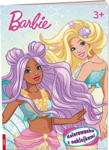 BARBIE. KOLOROWANKA Z NAKLEJKAMI, PRACA ZBIOROWA