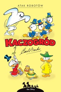 KACZOGRÓD. ATAK ROBOTÓW I INNE HISTORIE Z LAT...