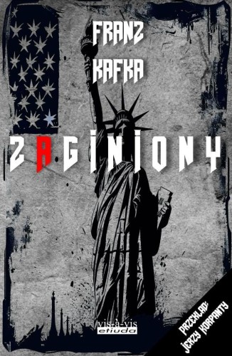 Zaginiony, Franz Kafka