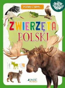 POZNAJ Z NAMI... ZWIERZĘTA POLSKI, MARIA ZAGNIŃSKA