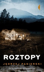 ROZTOPY, JĘDRZEJ PASIERSKI