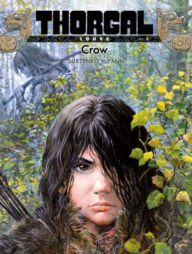 Thorgal. Louve T.4 Crow, Yann