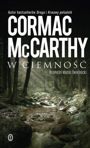 W ciemność, Cormac McCarthy