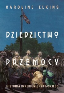 DZIEDZICTWO PRZEMOCY. HISTORIA IMPERIUM..