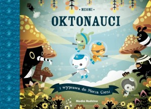 OKTONAUCI I WYPRAWA DO MORZA CIENI, MEOMI