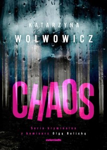 KOMISARZ OLGA BALICKA T.8 CHAOS