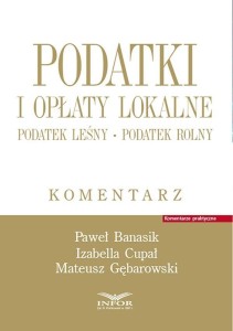 PODATKI I OPŁATY LOKALNE. PODATEK LEŚNY...