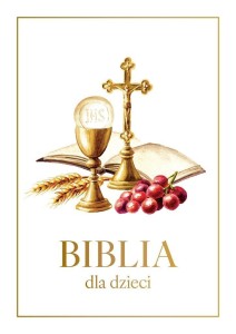 BIBLIA DLA DZIECI A4, PRACA ZBIOROWA