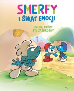 SMERFY I ŚWIAT EMOCJI. SMERF, KTÓRY BYŁ ZAZDROSNY