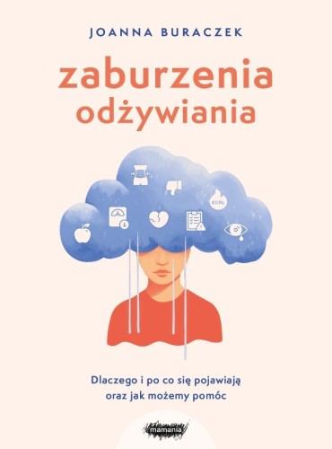 Zaburzenia odżywiania, Joanna Buraczek