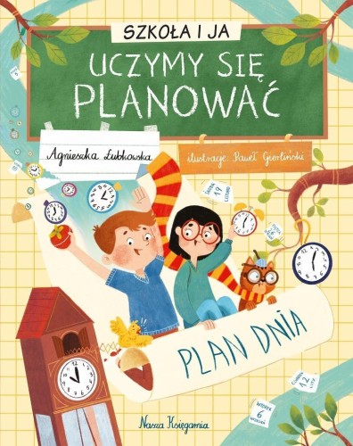 Szkoła i ja. Uczymy się planować