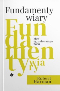 FUNDAMENTY WIARY, ROBERT HARMAN