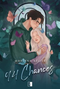 94 CHANCES, MARTYNA KELLER