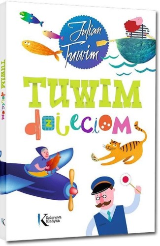 Tuwim dzieciom, Julian Tuwim