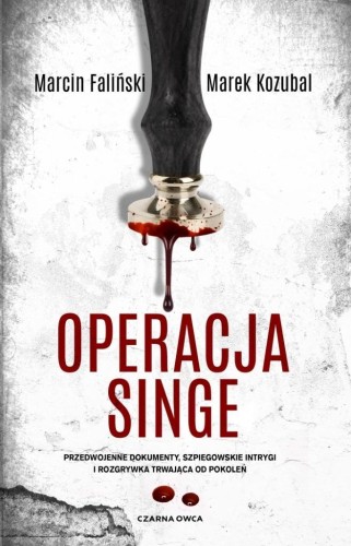Major Łodyna T.2 Operacja Singe